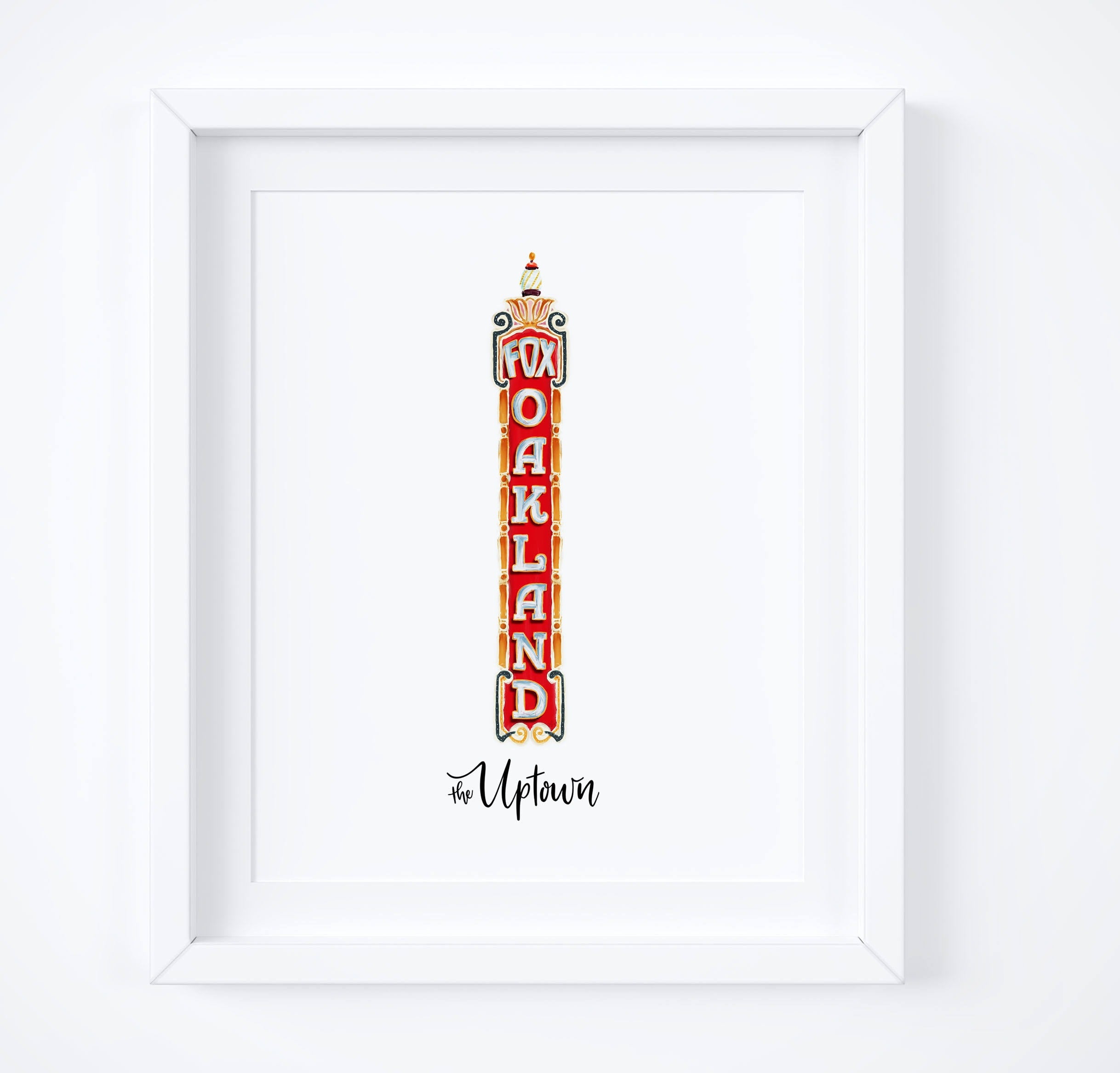 The Uptown Fox Theater Sign Oakland Art Print