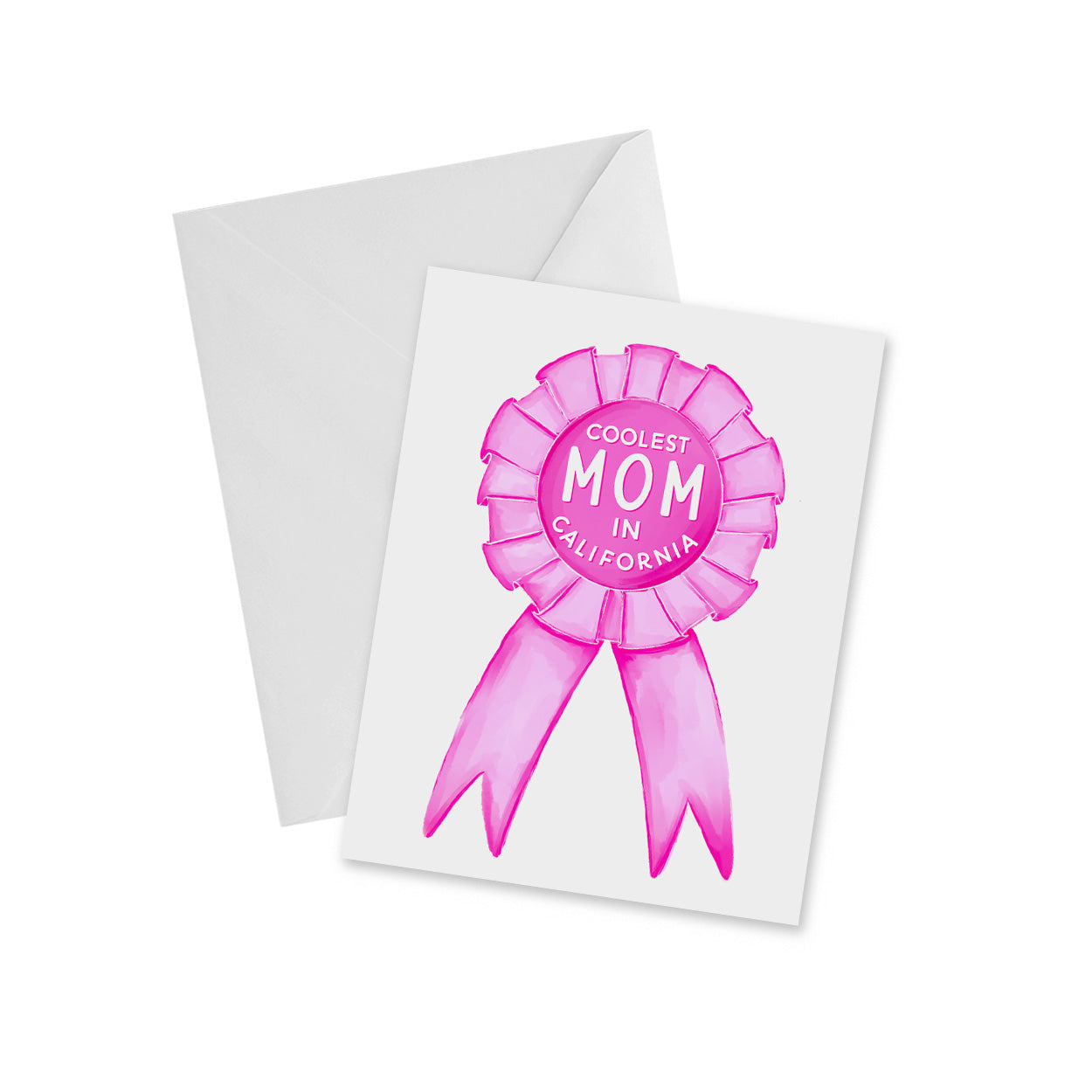Coolest Mom in California Ribbon - Notecard