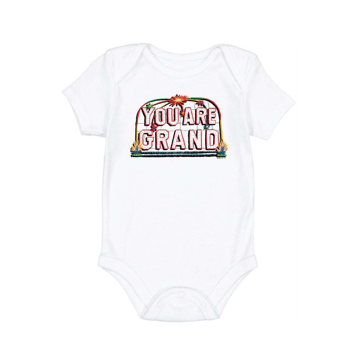 You Are Grand Onesie