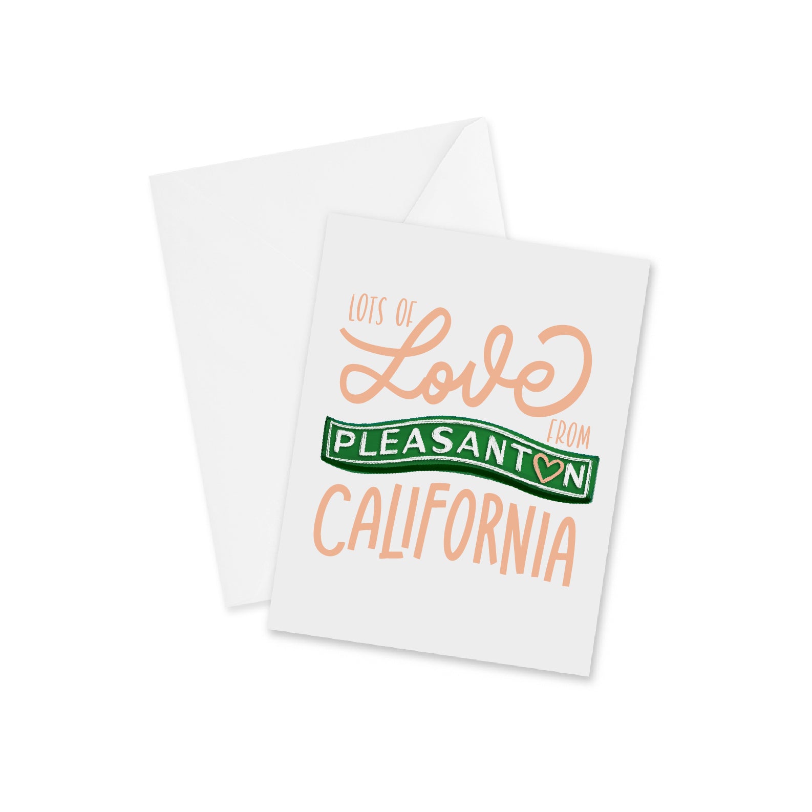 Lots Of Love From Pleasanton Notecard
